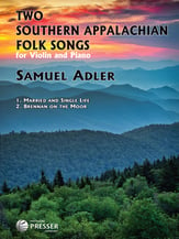 Two Southern Appalachian Folk Songs Violin and Piano cover